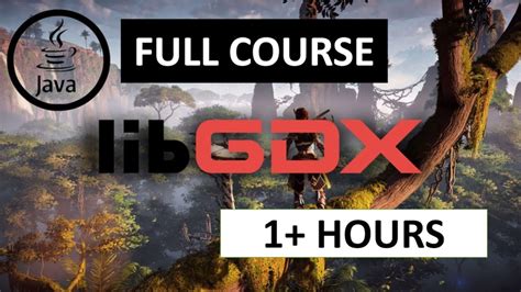 libGDX Framework FULL Course. Learn How to create  .